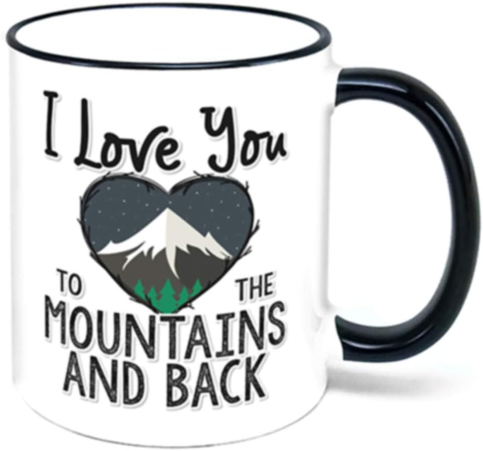 I Love You To The Mountains And Back Coffee Mug