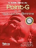 Le guide Tabou du Point-G et de l'éjaculation féminine by 