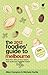 Foodies' Guide 2012: Melbourne (Foodies Guides) by A Campion