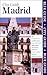Blue Guide Madrid (Second Edition) (Blue Guides) by 
