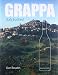 Grappa: Italy Bottled by Ove Boudin