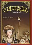 Cinderella: The Graphic Novel (Graphic Spin)