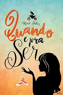 Livro Quando é Pra Ser
