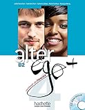 Alter Ego + 4: Livre Eleve + CD-ROM (English and French Edition) by 