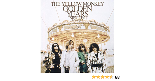 Golden Years Singles 1996 2001 Remastered By The Yellow Monkey On Amazon Music Amazon Com