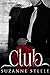 The Club (Colombian Cartel Book 1)