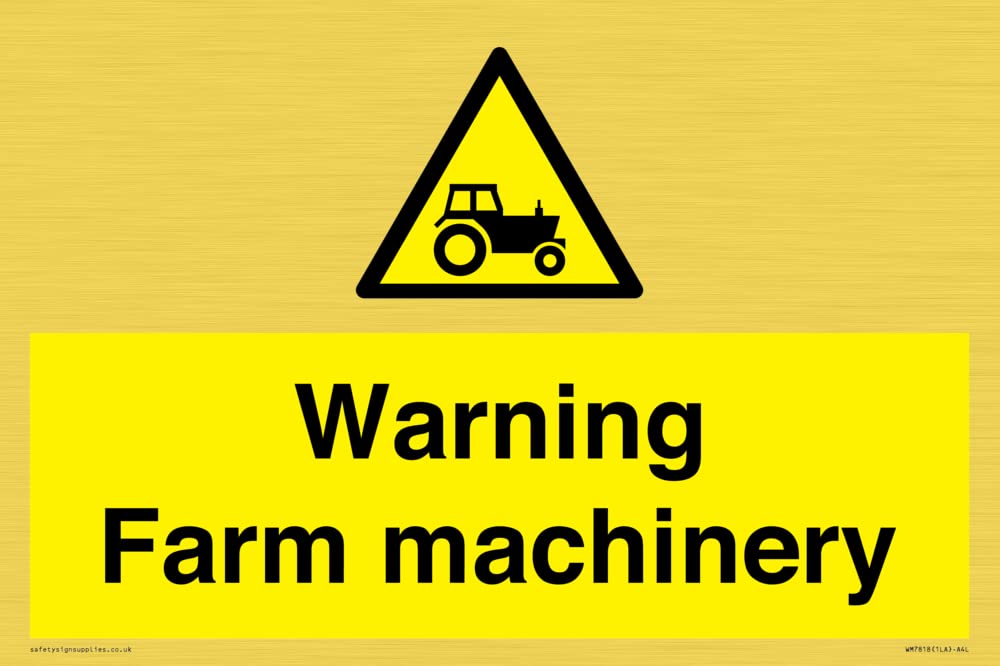 Warning Farm machinery Sign - 300x200mm - A4L