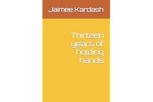 Thirteen years of holding hands
