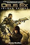 Deus Ex: Icarus Effect by James Swallow