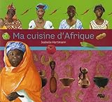 Ma cuisine d'Afrique by 