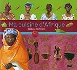 Image de Ma cuisine d'Afrique (French Edition)