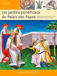 Les  jardins pontificaux du Palais des Papes