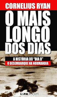 Livro O mais longo dos dias: A história do dia D