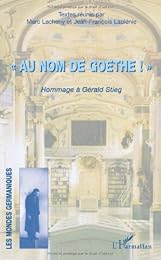 Au nom de Goethe !