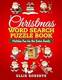 Christmas Word Search Puzzle Book: Holiday Fun for the Entire Family by 