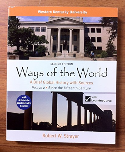 Ways of the World, 2nd Edition, Volume 2 (for W... 1457690101 Book Cover