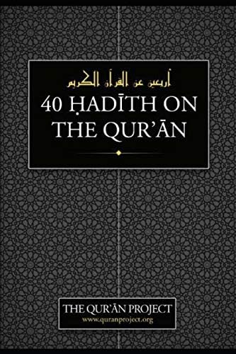 40 Hadith on the Qur'an