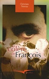 La  colère de François
