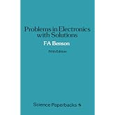 Problems in Electronics with Solutions (Studies in Chemical Physics)