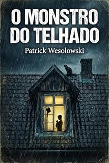 Livro O Monstro do Telhado