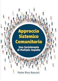Livro Approccio Sistemico Comunitario: Una Socioterapia di Muliplo Impatto