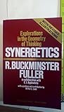 Synergetics: Explorations in the Geometry of Thinking cover