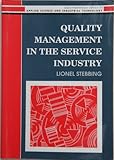 Quality Management in Service Industry, Stebbing, 0137472633