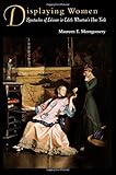 Displaying Women by Maureen E. Montgomery