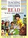 Teaching Children to Read: The Teacher Makes the Difference