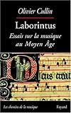 Image de Laborintus: Essais Sur La Musique Au Moyen Age