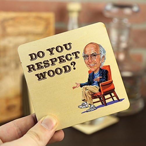 Wooden Shoe Designs Larry David Do You Respect Wood Drink Coasters