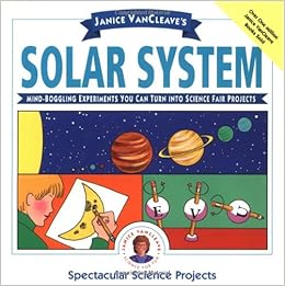 Janice Vancleaves The Solar System Mind Boggling
