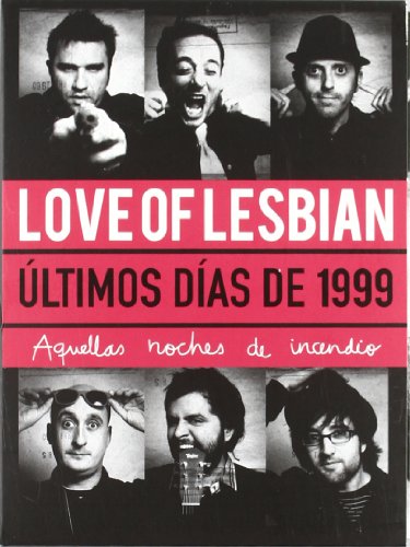 Love of Lesbian - Ultimos Dias De 1999-Aquellas Noches De Incendio - Zortam Music