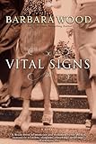 Front cover for the book Vital Signs by Barbara Wood