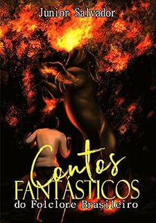 Livro Contos Fantásticos do Folclore Brasileiro