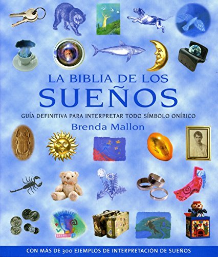 La biblia de los suenos (Spanish Edition) by Brenda Mallon (2008-09-01)