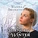 The Silence of Winter: The Discovery: A Lancaster County Saga, Book 2 by 