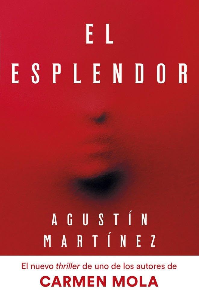 Portada de El Esplendor (Autores Españoles e Iberoamericanos)