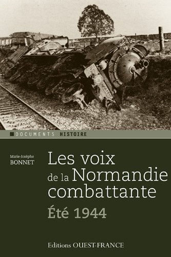 Les  voix de la Normandie combattante