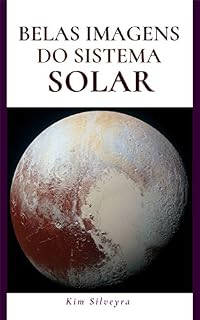 Livro Belas Imagens do Sistema Solar