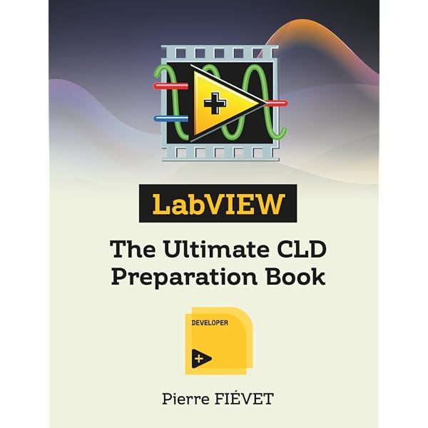LabVIEW Graphical Programming, Fifth Edition: JENNINGS