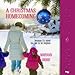 A Christmas Homecoming: (Christmas Holiday Extravaganza) by MaryAnn Diorio, Celia Lynn