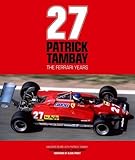 Image de Patrick Tambay: The Ferrari Years