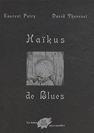 Haïkus de blues