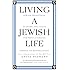 Living a Jewish Life, Updated and Revised Edition: Jewish Traditions, Customs, and Values for Today's Families