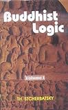 Buddhist Logic, Stcherbatsky, Theodore, 8120810198