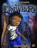 Book Five: The Parting (Elsewhere Chronicles)