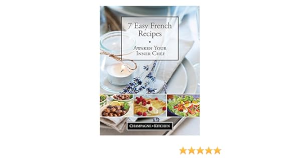 7 Easy French Recipes An Introduction To French Cuisine - 