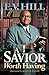A Savior Worth Having by E. V. Hill, Joseph Stowell III