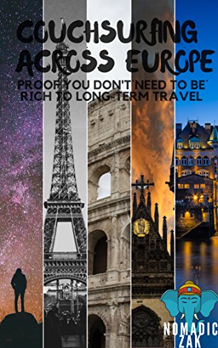Amazon Com Couchsurfing Across Europe Proof You Don T Need To Be